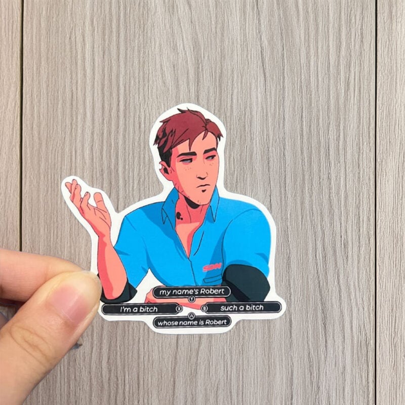 Dispatch I'm a Bitch My Names Robert Sticker