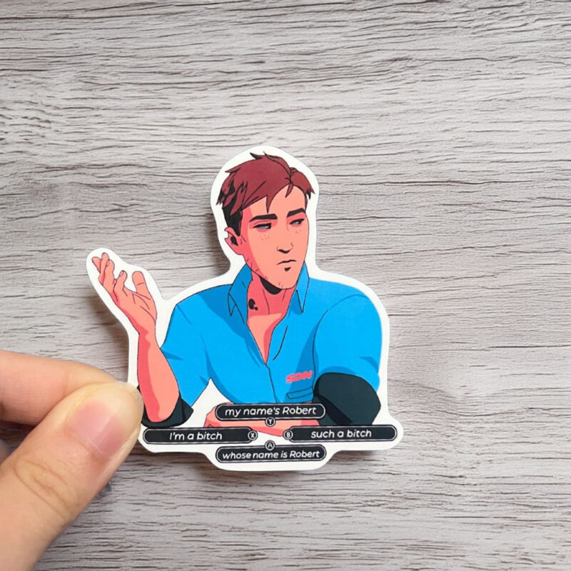 Dispatch I'm a Bitch My Names Robert Sticker