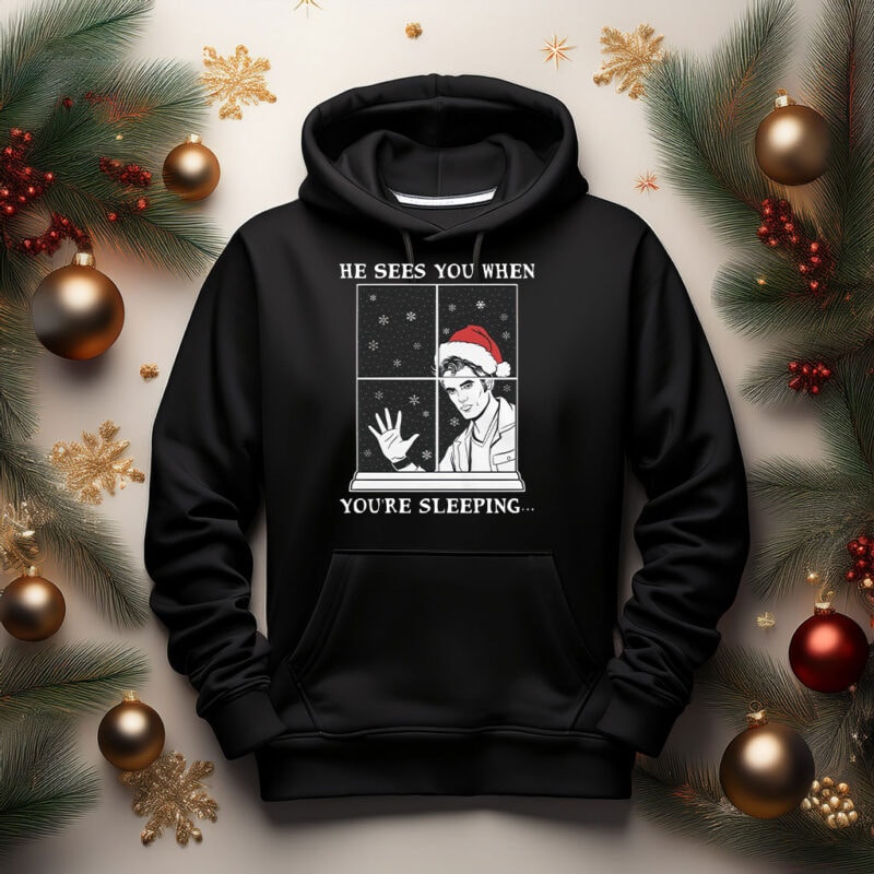 He Sees You When You're Sleeping Hoodie
