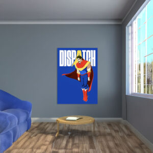 Dispatch Superhero Phenomaman Poster