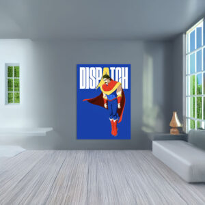 Dispatch Superhero Phenomaman Poster