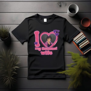 I Love My Fictional Wife Invisigal T-Shirt