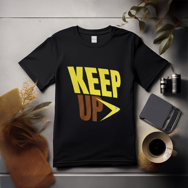 Keep Up T-Shirt