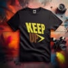 Keep Up T-Shirt